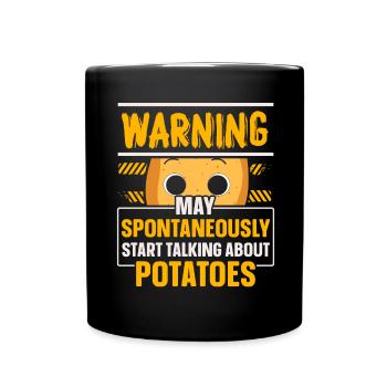 Warning can start spontaneously about potatoes - Full Colour Mug - black - Front