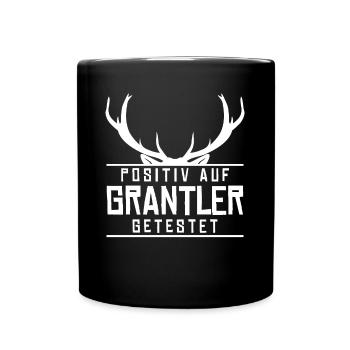 Grantler Granteln Grantln - Tasse einfarbig - Schwarz - Vorne