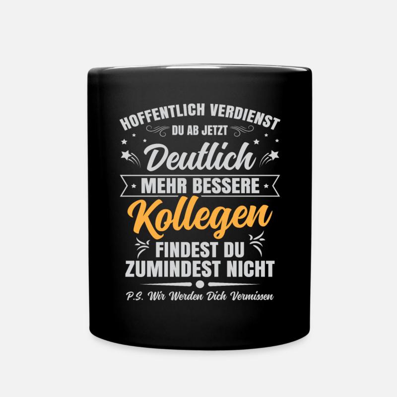 Abschiedsgeschenk Kollegen Jobwechsel - Tasse einfarbig - Schwarz