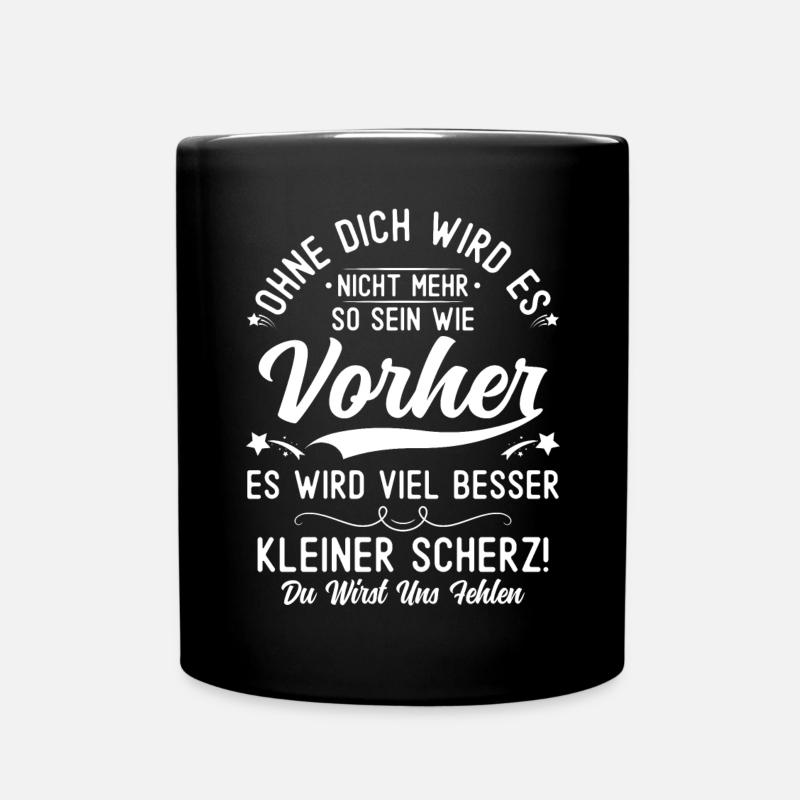 Abschiedsgeschenk Kollegen Jobwechsel - Tasse einfarbig - Schwarz