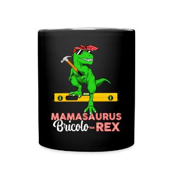 Maman bricoleuse Mamasaurus Bricolo Rex - Mug uni - noir - Devant