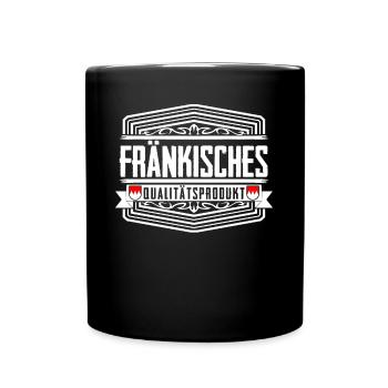 Franken Fränkisch Franke - Tasse einfarbig - Schwarz - Vorne