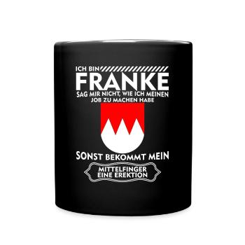 Franken Mittelfinger Frankenland Franke - Tasse einfarbig - Schwarz - Vorne
