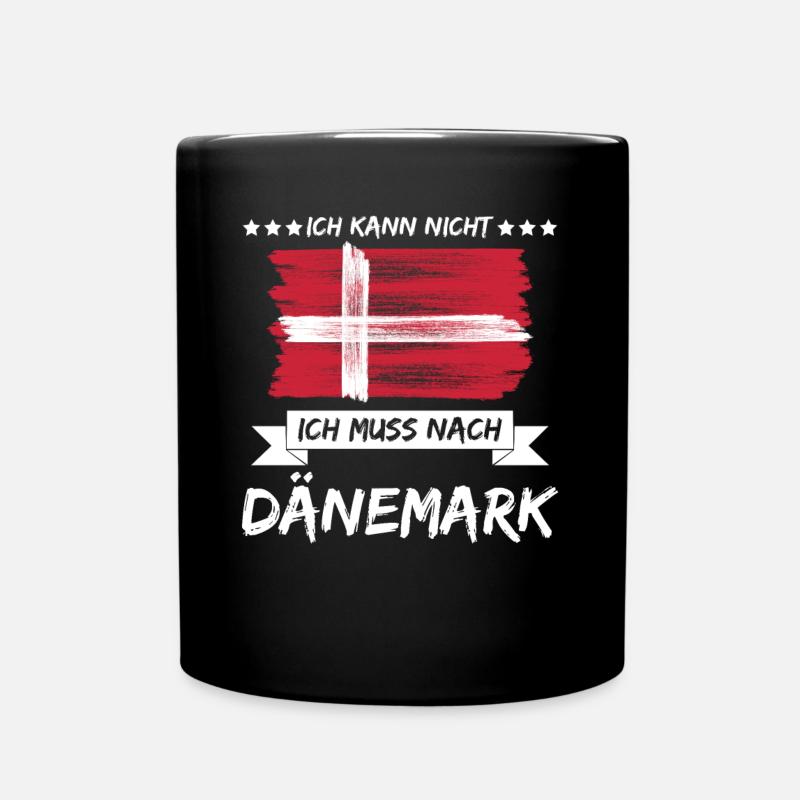 Denmark Ich muss nach Dänemark - Tasse einfarbig - Schwarz