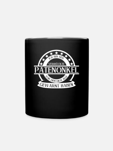 Patenonkel Taufpate verrückter Onkel - Tasse einfarbig - Schwarz