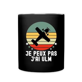 je peux pas j ai ulm humour ulm vintage - Mug uni - noir - Devant