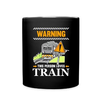 Avertissement Cette personne aime les trains locomotives à vapeur - Mug uni - noir - Devant