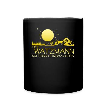 Der Watzmann ruft Watzmannmassiv - Tasse einfarbig - Schwarz - Vorne