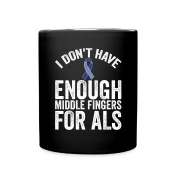 Assez de doigts d’honneur pour la SLA - Mug uni - noir - Devant