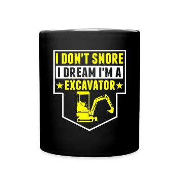 Ich Schnarche Nicht, Ich Bin Bagger - Tasse einfarbig - Schwarz - Vorne