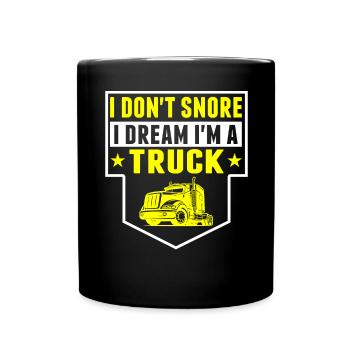 Ich Schnarche Nicht, Ich Bin Truck - Tasse einfarbig - Schwarz - Vorne