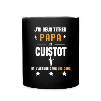 j'ai deux titres papa et cuistot père cuisine - Mug uni - noir - Devant