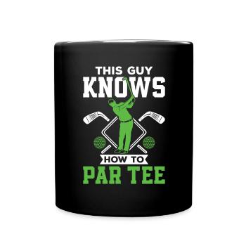 Dieser Typ Weiß, Wie Man T -Shirt - Golf - Tasse einfarbig - Schwarz - Vorne