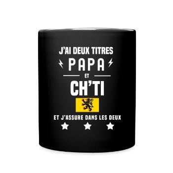 j'ai deux titres papa et ch'ti drapeau - Mug uni - noir - Devant
