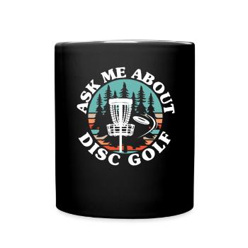 Posez-moi des questions sur Disc Golf Frolf lanceur récréatif - Mug uni - noir - Devant