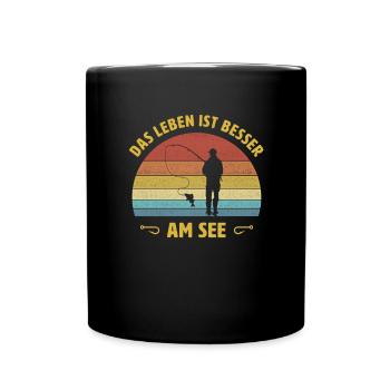 Das Leben ist besser am See Angler Fischerspruch - Tasse einfarbig - Schwarz - Vorne