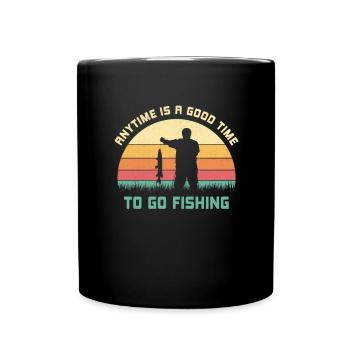 Jederzeit ist eine gute Zeit zum Angeln Spruch - Tasse einfarbig - Schwarz - Vorne