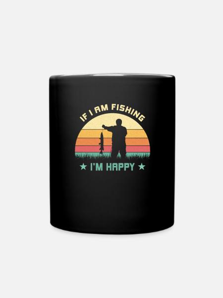 Wenn ich fische, bin ich glücklich Angler spruch - Tasse einfarbig - Schwarz