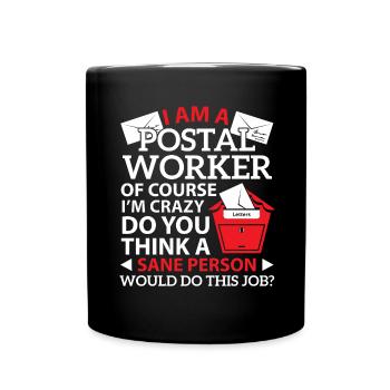 I am a postal clerk Postman Postman Beru - Full Colour Mug - black - Front