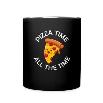 Pizza Time All The Time Lustiger Pizza Spruch - Tasse einfarbig - Schwarz - Vorne