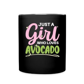 Nur ein Mädchen, das Avocado liebt Liebhaber Guaca - Tasse einfarbig - Schwarz - Vorne