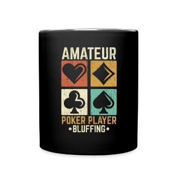 Amateur poker player bluffs in casino gambling - Full Colour Mug - black - Front