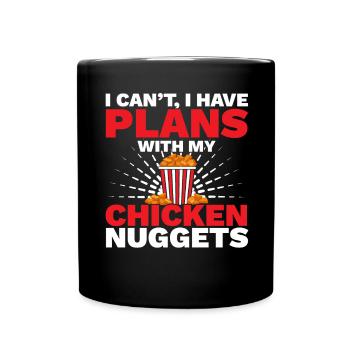 Ich kann nicht Ich habe Pläne mit meinen Chicken N - Tasse einfarbig - Schwarz - Vorne