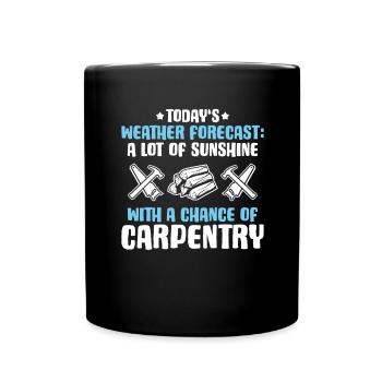 Zimmerer Zimmermann Zimmerei Carpenter Carpentry - Full Colour Mug - black - Front