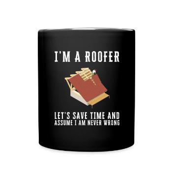 Roofer Roofing Contractor Construction Worker - Tasse einfarbig - Schwarz - Vorne