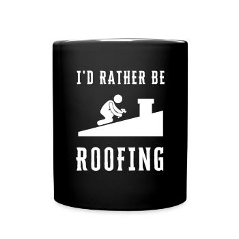 Roofer Roofing Contractor Construction Worker - Full Colour Mug - black - Front