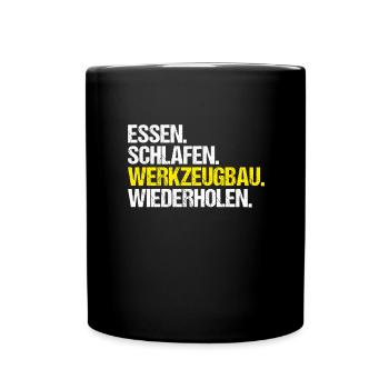 Werkzeugmechaniker Werkzeugmacher Tool & Die Maker - Tasse einfarbig - Schwarz - Vorne