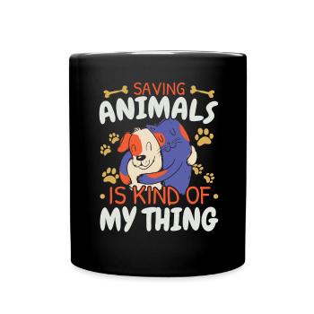 Tiere retten ist irgendwie mein Ding Tierrettung - Tasse einfarbig - Schwarz - Vorne