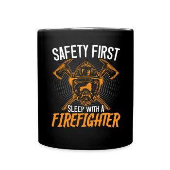Safety comes before sleeping with a firefighter - Full Colour Mug - black - Front