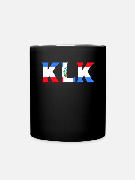 KLK, Ke Lo Ke, Dominikanische Republik Shirt - Tasse einfarbig - Schwarz
