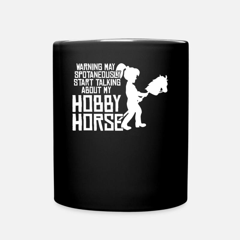 Steckenpferd Mädchen Spruch Hobby Horse - Tasse einfarbig - Schwarz
