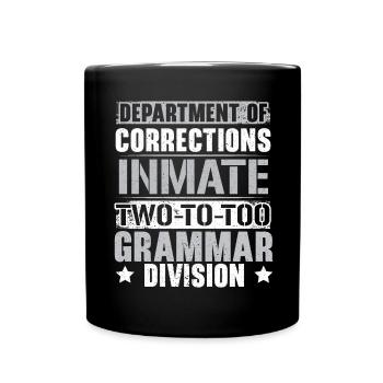 Grammar Police English Teacher English Write - Full Colour Mug - black - Front