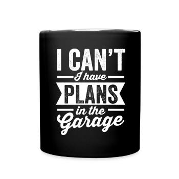 Car mechanic saying | I can't make plans in - Full Colour Mug - black - Front