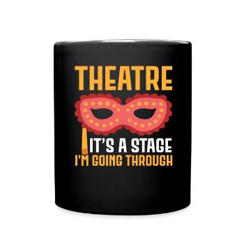 Theater Es ist eine Bühne, durch die ich gehe Broa - Tasse einfarbig - Schwarz - Vorne