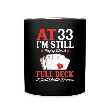 Deck Card Games – 33rd Birthday - Full Colour Mug - black - Front