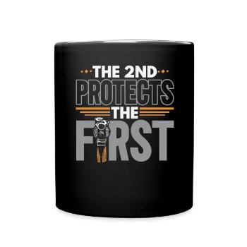 The 2nd protects the first second amendment USA - Full Colour Mug - black - Front