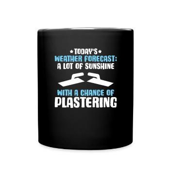 Stuckateur Plasterer Stukkateur Gipser Verputzer - Tasse einfarbig - Schwarz - Vorne