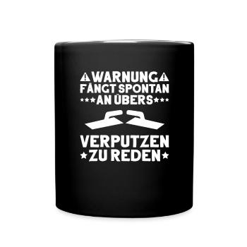 Stuckateur Plasterer Stukkateur Gipser Verputzer - Tasse einfarbig - Schwarz - Vorne