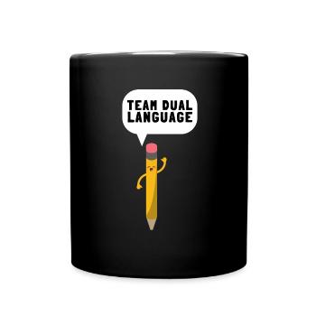 Dual Language Team Bilingual Teacher School Tutor - Full Colour Mug - black - Front