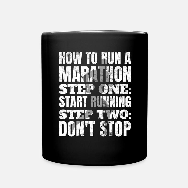 Wie man Marathon läuft - Marathon Laufen - Tasse einfarbig - Schwarz