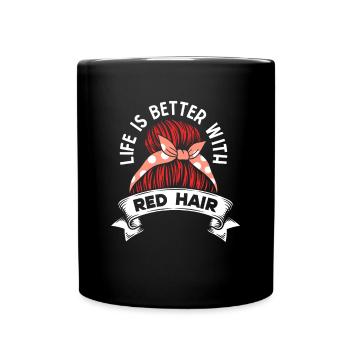 Life Better With Red Head Ginger Girl Irish - Full Colour Mug - black - Front