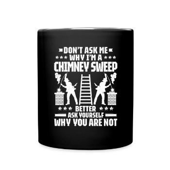 Schornsteinfeger Kaminkehrer Chimney Sweep - Tasse einfarbig - Schwarz - Vorne