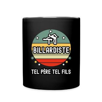 tel père tel fils cadeau papa billardiste billard - Mug uni - noir - Devant