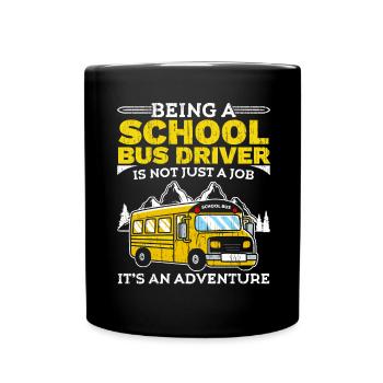 Bus driver is not just a job, it's an abente - Full Colour Mug - black - Front