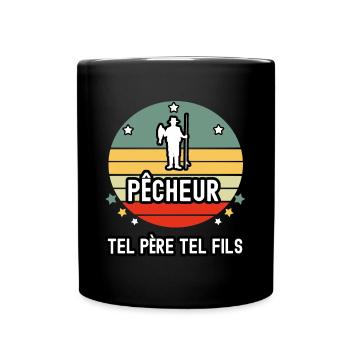 tel père tel fils papa pêcheur pêche pêche cadeau - Mug uni - noir - Devant