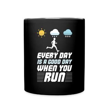 Jeder Tag ist ein guter Tag, wenn du läufst - - Tasse einfarbig - Schwarz - Vorne